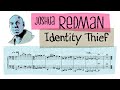 Joshua Redman: Identy Thief (Compass, 2009)