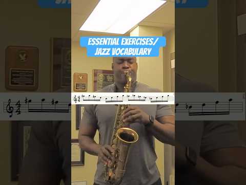 🎶🔥Essential Exercises/Jazz Vocabulary🎷🚨 #saxophone #jazzlicks #jazzvocabulary