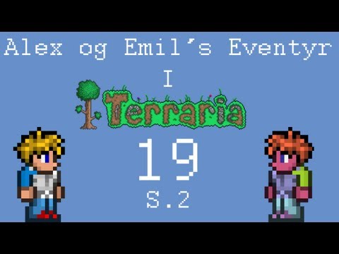 Alex og Emil's Eventyr i Terraria -S.2 Ep. 19