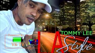 Tommy Lee Sparta - L.A. Style [March 2017]