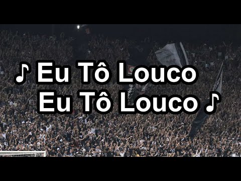 MÚSICA NOVA TORCIDA CORINTHIANS : Eu Tô Louco 🎵