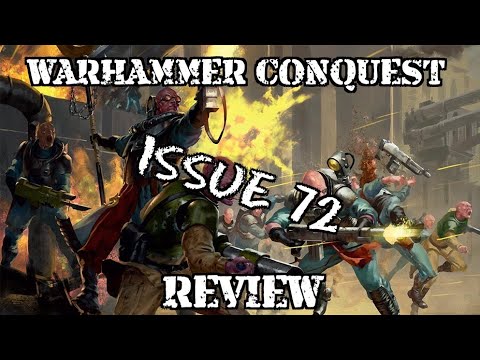 Warhammer Conquest Issue Seventy Two Review
