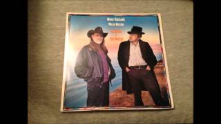 Shotgun And A Pistol - Merle Haggard & Willie Nelson