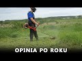 KOSA SPALINOWA B510s Opinia Po Roku Użytkowania