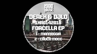 Derek & DjLo - Mannaggia