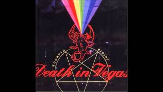 Death In Vegas - Hands Around My Throat