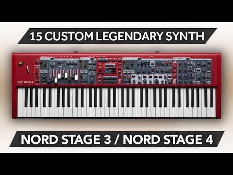 NORD STAGE 3 / 4 ♫ 15 Custom Sounds ► Legendary Synth Expansion 04 Sound Bank