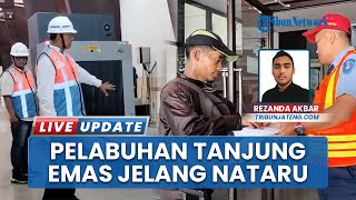 Sejumlah Fasilitas Baru Disiapkan di Pelabuhan Tanjung Emas Semarang Sambut Lonjakan Nataru 2026