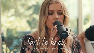 last to know by Emily Brooke (all of the pieces - unplugged)