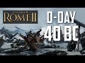 Total War: Rome II - D-Day 40 BC ft. The Rambler ...