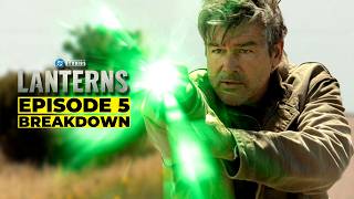 LANTERNS | EPISODE 5 - BREAKDOWN DETAILS & EASTER EGGS