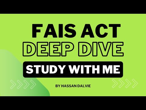 FAIS Act Deepdive - Study with Me!
