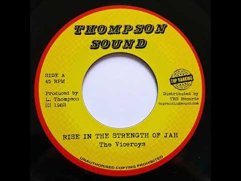The Viceroys - Rise In The Strength Of Jah + Dub - 7" Thompson Sound RE 1982 - POWER 80'S DANCEHALL