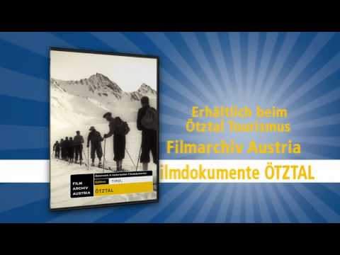 Filmarchiv Austria - Das ÖTZTAL