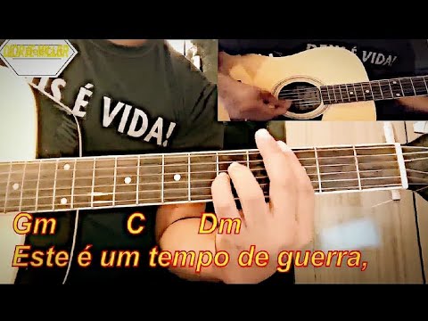 Tempo De Guerra - Violão Cifra CCB