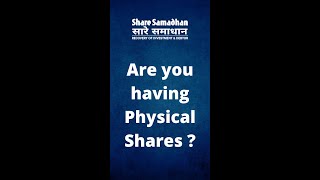 Having Physical Shares? This video is for you!  #shorts #sebi #sharesamadhan