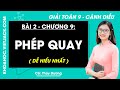 Toán lớp 9 Bài 2: Phép quay - Trang 86, 89 Tập 2 | Cánh diều