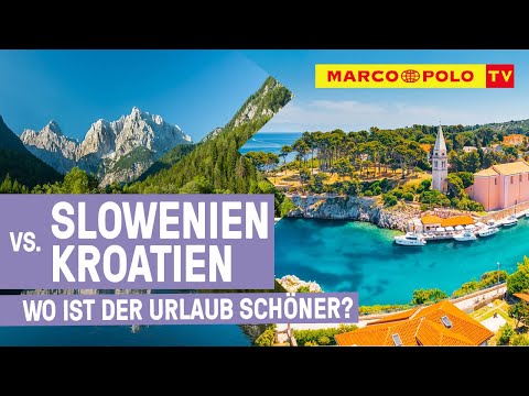 SLOWENIEN vs. KROATIEN - Die Schönheiten an der Adria im Vergleich