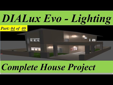 DIALux evo complete house tutorial for beginner - Part #04