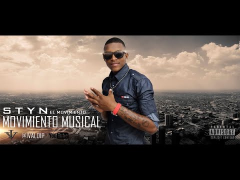 Me Tiro Un Paso Styn El Movimiento Prod By Rbm (Ivaldip Producciones)