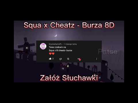 Squa x Cheatz - Burza 8D