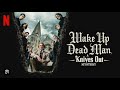 WAKE UP DEAD MAN Q A Rian Johnson Josh O Connor Kerry Washington Cailee Spaeny Jaimie L Curtis