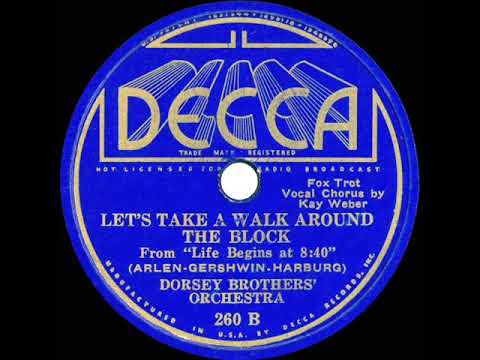 1934 Dorsey Brothers - Let's Take A Walk Around The Block (Kay Weber, vocal)