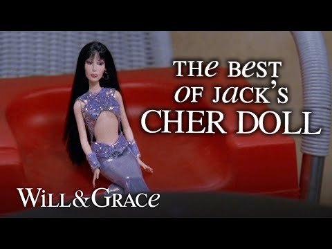 Every time Cher (Jack's Doll) makes an appearance | Will & Grace