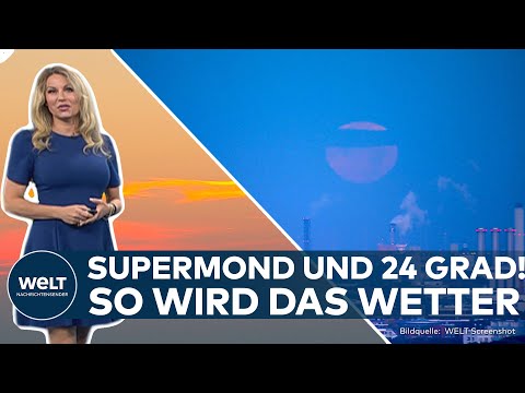WETTER IN DEUTSCHLAND: Sommerhitze im Oktober! Supermond & atemberaubender Sonnenaufgang über Berlin