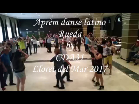 Aprèm'danses latino by CDA31 - Rueda by Fernando - Lloret del Mar 2017