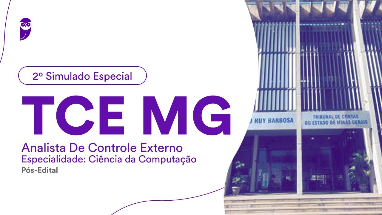 2º Simulado Especial TCE MG – Analista de Controle - Ciência da Computação - Pós-Edital - Correção