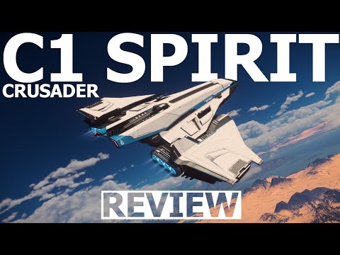 Star Citizen 3.24.3 - 10 Minutes More or Less Ship Review - CRUSADER C1 SPIRIT