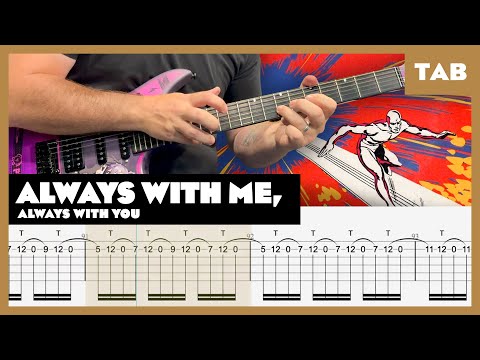 Joe Satriani - Always With Me, Always With You - Guitar Tab | Lesson | Cover | Tutorial | Enya