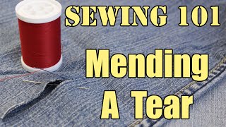 Sewing 101: Mending A Tear