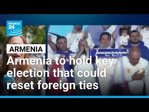 Armenia prepares for vote amid shifting relations with Russia and the West