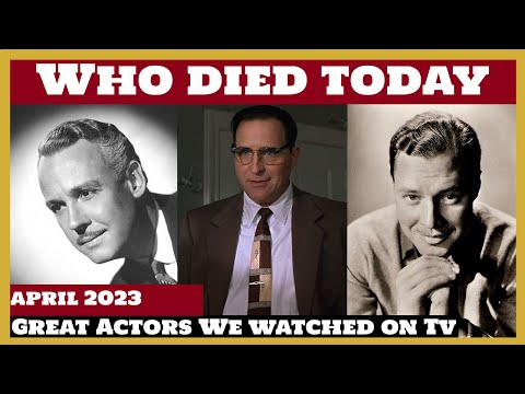 4 Famous Celebrities who died today 13th April - remembering big stars - 2023