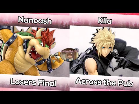 Nanoash (Bowser) vs. Kila (Cloud) | Across the Pub 2 | Smash Ultimate Losers Final