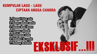 Download lagu EKSKLUSIF ANGGA CANDRA...‼ KUMPULAN LAGU CIPTAAN ANGGA CANDRA #anggacandra mp3 Download lagu EKSKLUSIF ANGGA CANDRA...‼ KUMPULAN LAGU CIPTAAN ANGGA CANDRA #anggacandra mp3