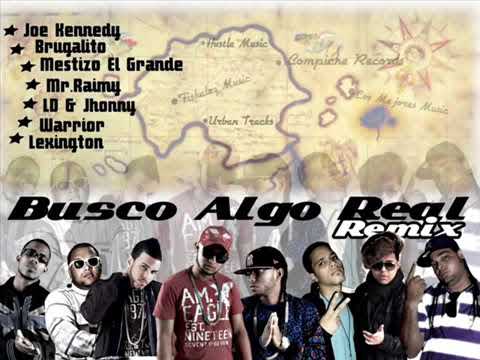 ALGO REAL REMIX - Warrior Lacrox, Mestizo El Grande, Lexington, Mr Raimy, Kennedy, LD & Jhonny