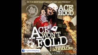 Ace Hood - We Here (Dunn Dunn) [ Ace Won't Fold ]