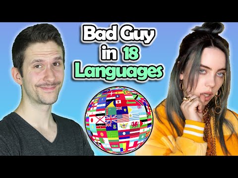 Billie Eilish: Singing Bad Guy in 18 Languages With Zero Singing Skills
