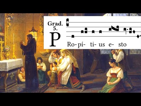 “Pardon our sins” Thursday of 2nd Week Lent - Gradual - Propitius esto - Psalm 78