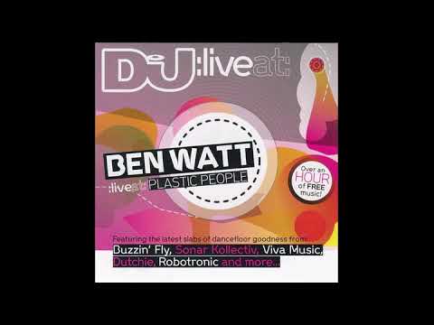 Ben Watt – Live At: Plastic People (DJ Magazine Apr 2007) - CoverCDs