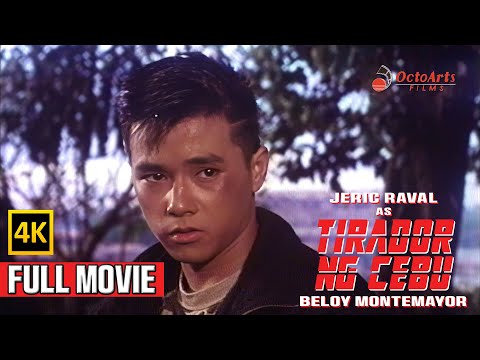 TIRADOR NG CEBU: BELOY MONTEMAYOR | Full Movie (4K) | Jeric Raval, Patrick Dela Rosa, Monica Herrera