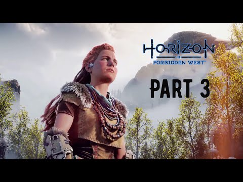 HORIZON FORBIDDEN WEST  Gameplay Walkthrough Part 3 (No Commentary) #HORIZONFORBIDDENWEST #PS4PRO