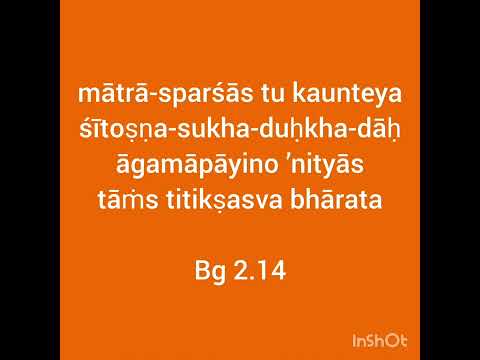 Learn BG Sloka #2.14 - Sloka Reciting