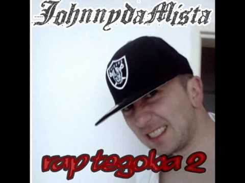 JohnnyDaMista - Rap tegoba II