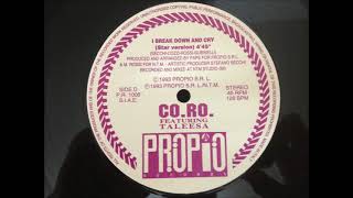 Coro Featuring Taleesa I Break Down And Cry ( Star Version )