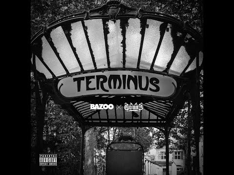 Bazoo x Goune - Terminus (2014)