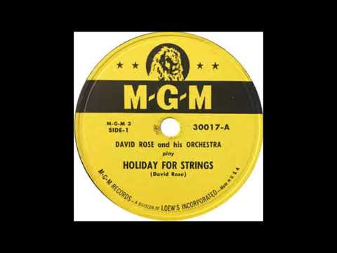 Holiday For Strings - Rose - David Rose and his Orchestra - MGM